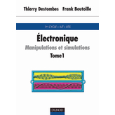 2-1000-5482-1, Electronique: Manipulations et simulations - avec rappels de cours, tome 1, Dunod