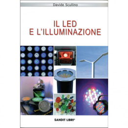 ISBN 978-88-89150-91-7, Il LED e l"illuminazione, Sandit