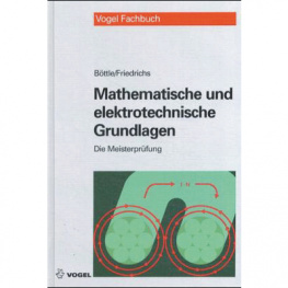 3-8023-1979-6, Mathematische und elektrotechnische Grundlagen, Vogel