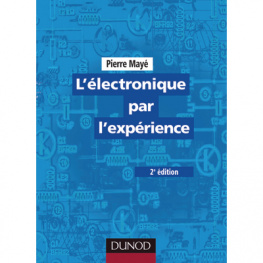 978-2100-5002-53, L"Electronique par l"expErience, Dunod